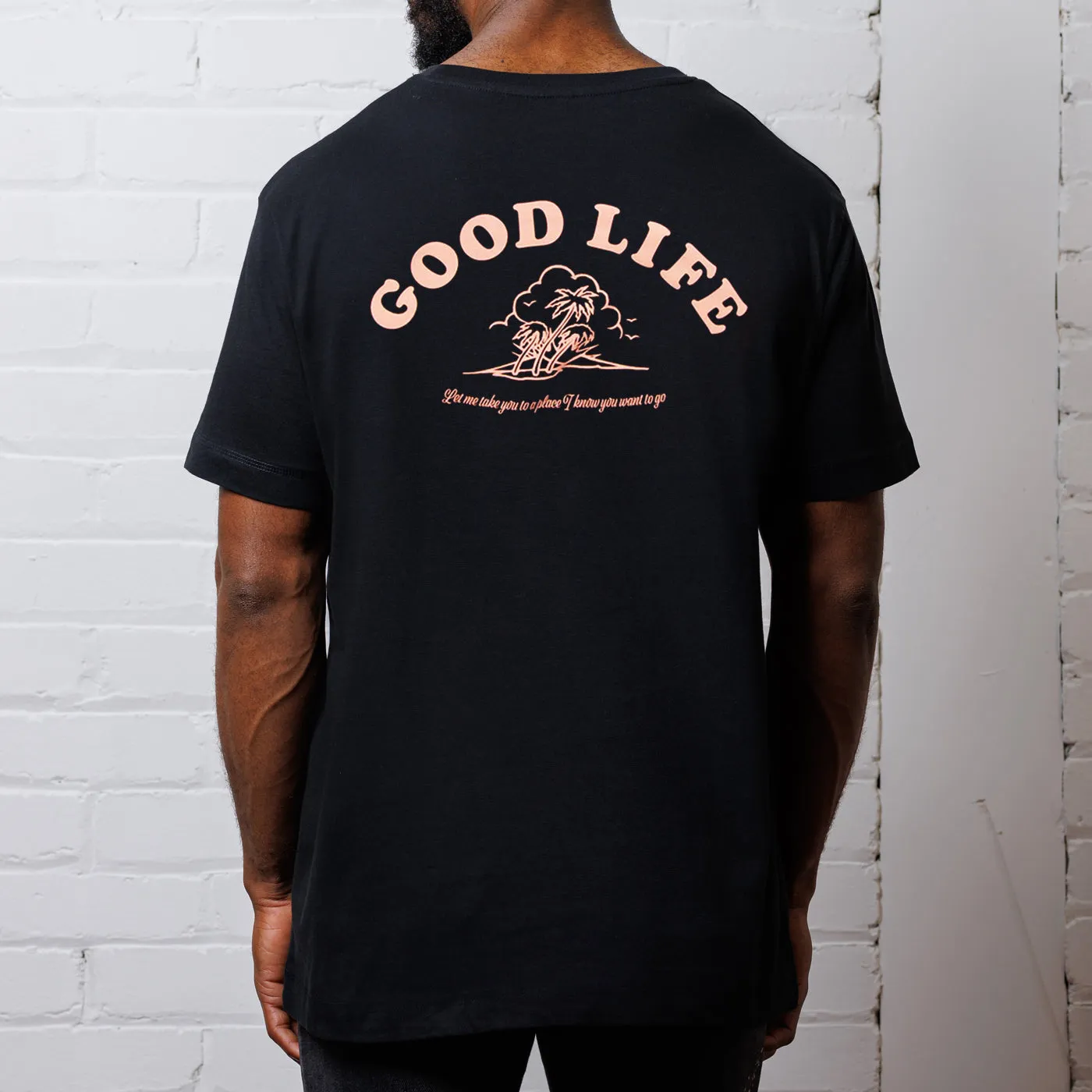 Good Life - Tshirt - Black