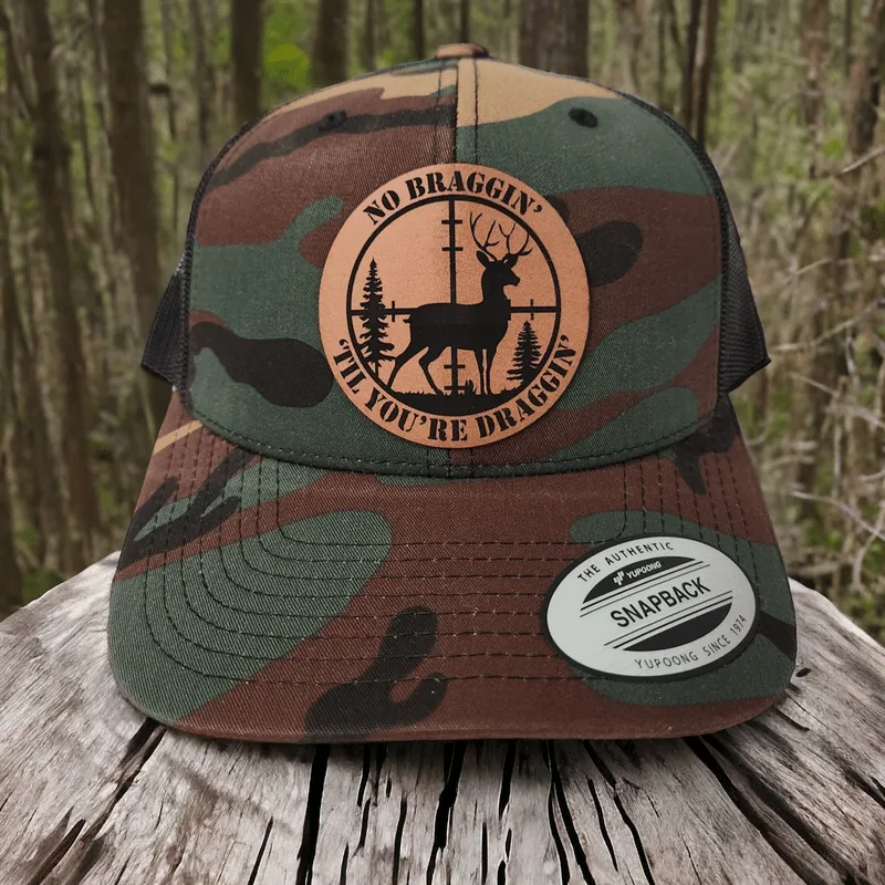 No Braggin' Til You're Draggin Leather Patch Trucker Hat for Hunting Lovers