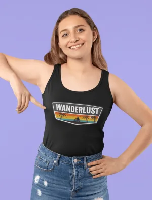 "WANDERLUST" - Tank Top's